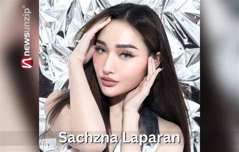 Sachzna Laparan Age, Net Worth, Bio, Height [Updated August .